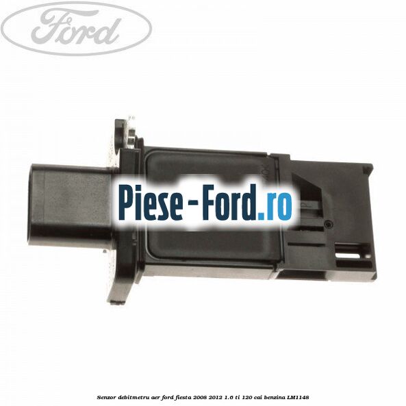 Senzor debitmetru aer Ford Fiesta 2008-2012 1.6 Ti 120 cai