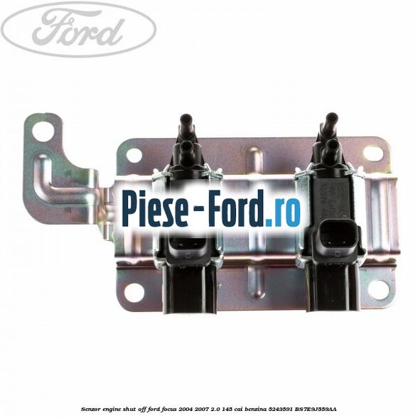 Senzor engine shut off Ford Focus 2004-2007 2.0 145 cai #B49B6D3B8F Senzor engine shut off Ford Focus 2004-2007 2.0 145 cai benzina #B49B6D3B8F