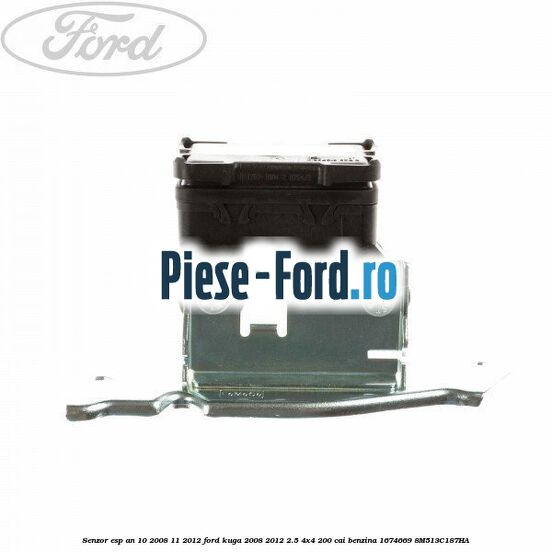 Senzor ESP an 02/2008-10/2008 Ford Kuga 2008-2012 2.5 4x4 200 cai benzina