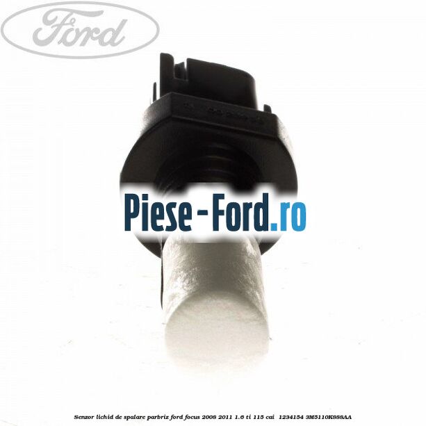 Senzor lichid de spalare parbriz Ford Focus 2008-2011 1.6 Ti 115 cai  #1E998052F9