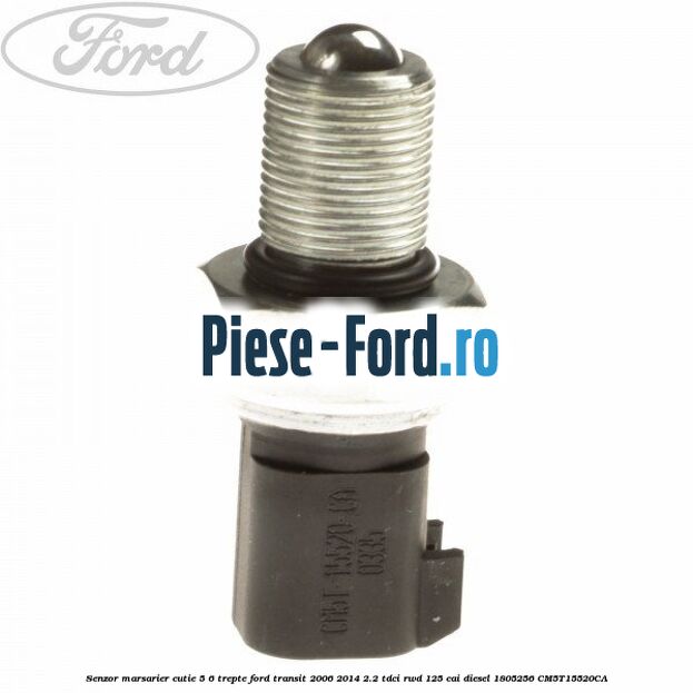 Senzor marsarier cutie 5/6 trepte Ford Transit 2006-2014 2.2 TDCi RWD 125 cai diesel #6B4637EE9C