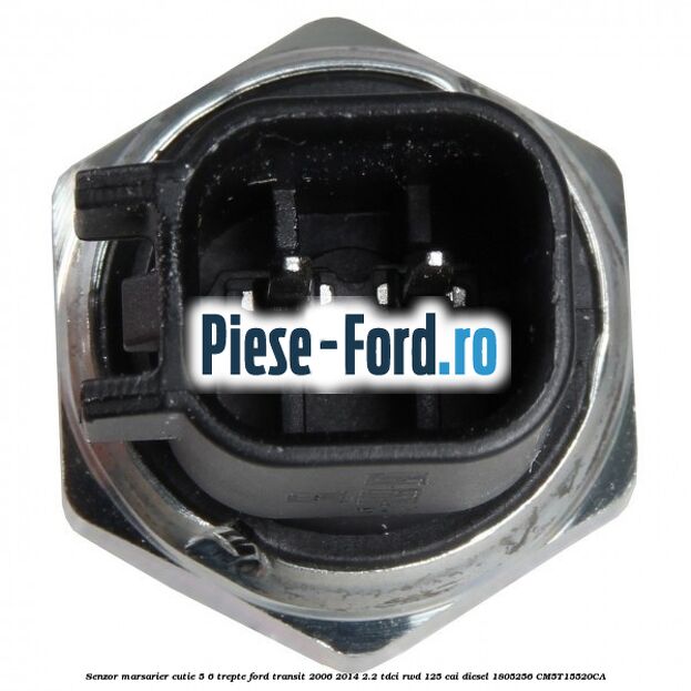 Senzor marsarier cutie 5/6 trepte Ford Transit 2006-2014 2.2 TDCi RWD 125 cai diesel #6B4637EE9C