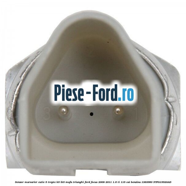 Senzor marsarier cutie 5 trepte B5/IB5 mufa triunghi Ford Focus 2008-2011 1.6 Ti 115 cai benzina #847BFBB515