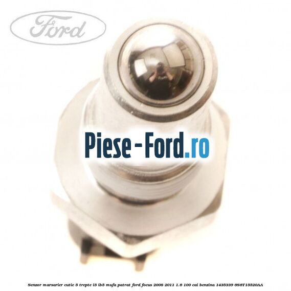 Senzor marsarier, cutie 5 trepte I5/IB5 mufa patrat Ford Focus 2008-2011 1.6 100 cai benzina #5641168514