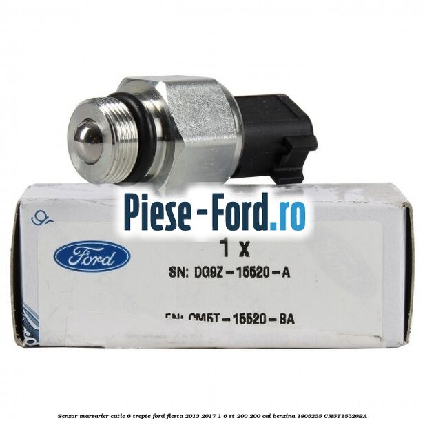 Senzor marsarier cutie 6 trepte Ford Fiesta 2013-2017 1.6 ST 200 200 cai benzina #23AB6AAF79
