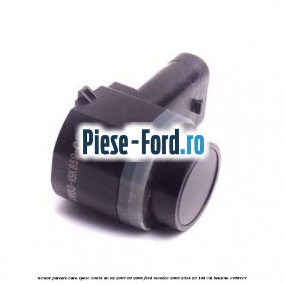 Senzor parcare bara spate combi an 02/2007-09/2008 Ford Mondeo 2008-2014 2.0 145 cai #829BE42E1B