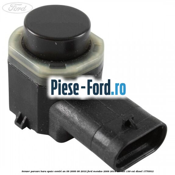 Senzor parcare bara spate combi an 08/2008-08/2010 Ford Mondeo 2008-2014 2.0 TDCi 130 cai #37101FACF2
