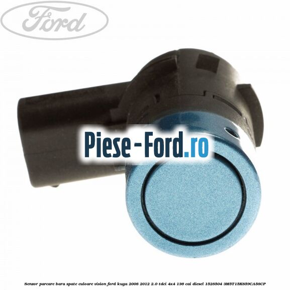 Senzor parcare bara spate culoare vision Ford Kuga 2008-2012 2.0 TDCi 4x4 136 cai diesel