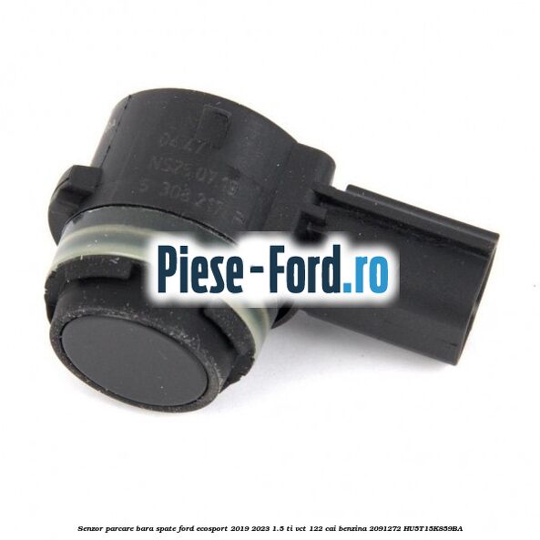 Senzor parcare bara spate Ford EcoSport 2019-2023 1.5 Ti-VCT 122 cai benzina #2584F7668C