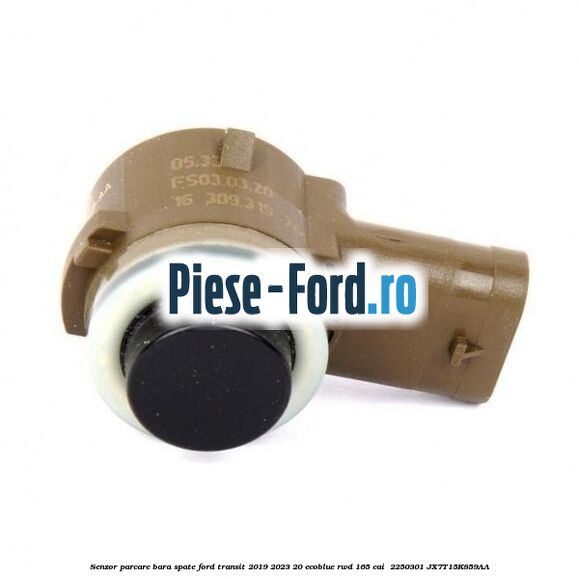 Senzor parcare bara spate Ford Transit 2019-2023 2.0 EcoBlue RWD 165 cai #E9BD593E60
