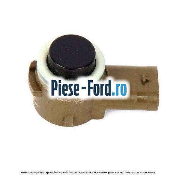Senzor parcare bara spate Ford Transit Custom 2019-2023 1.0 EcoBoost PHEV 125 cai  #E5C0ED9A66