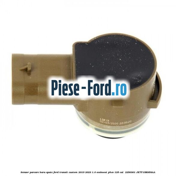 Senzor parcare bara spate Ford Transit Custom 2019-2023 1.0 EcoBoost PHEV 125 cai  #E5C0ED9A66