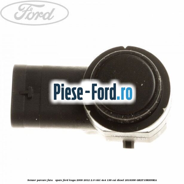 Senzor parcare fata Ford Kuga 2008-2012 2.0 TDCi 4x4 136 cai diesel