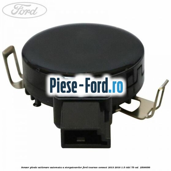 Senzor ploaie, actionare automata a stergatoarelor Ford Tourneo Connect 2013-2018 1.5 TDCi 75 cai  #9A51756286