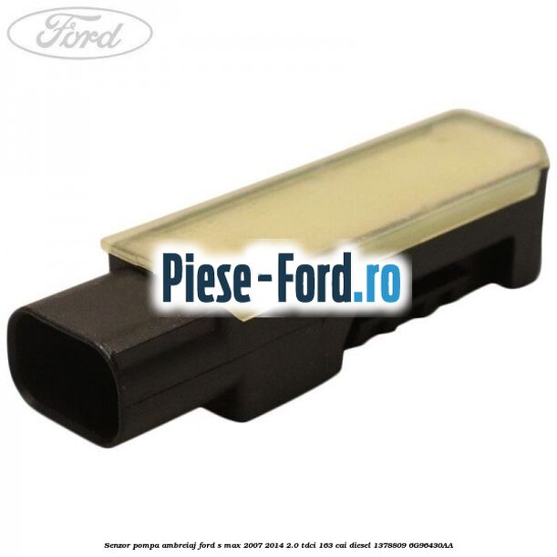 Senzor pompa ambreiaj Ford S-Max 2007-2014 2.0 TDCi 163 cai diesel