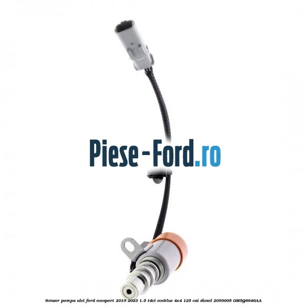 Senzor pompa ulei Ford EcoSport 2019-2023 1.5 TDCi EcoBlue 4x4 125 cai diesel #C84741ADBF
