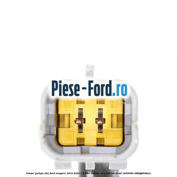 Senzor pompa ulei Ford EcoSport 2019-2023 1.5 TDCi EcoBlue 4x4 125 cai diesel #C84741ADBF