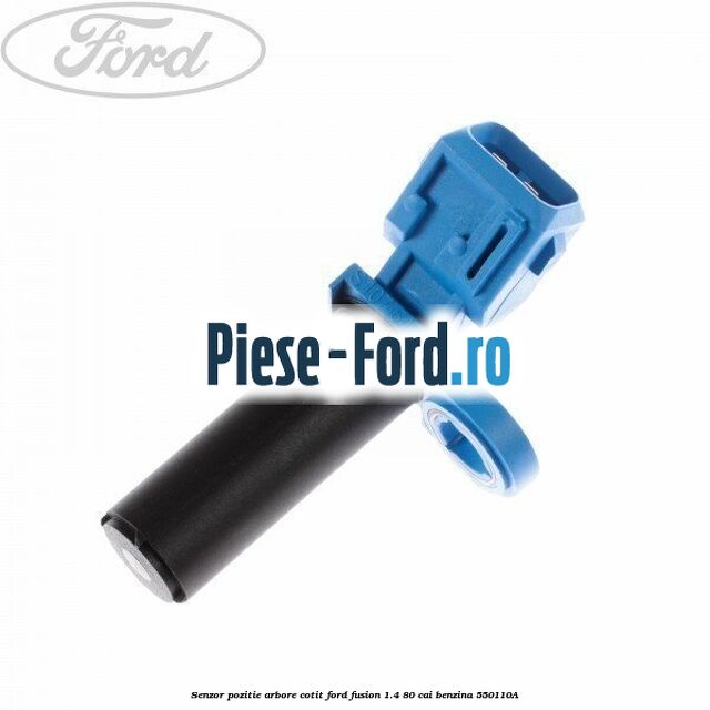 Senzor pozitie arbore cotit Ford Fusion 1.4 80 cai
