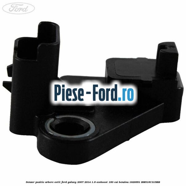 Senzor pozitie arbore cotit Ford Galaxy 2007-2014 1.6 EcoBoost 160 cai benzina #76355B54CB
