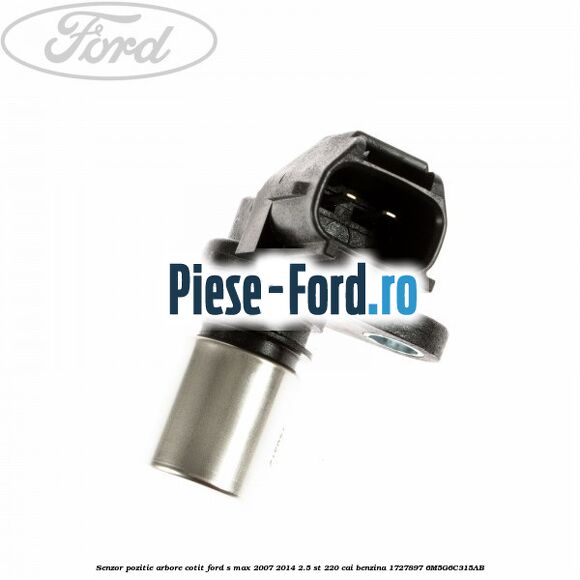 Senzor detonatie Ford S-Max 2007-2014 2.5 ST 220 cai benzina