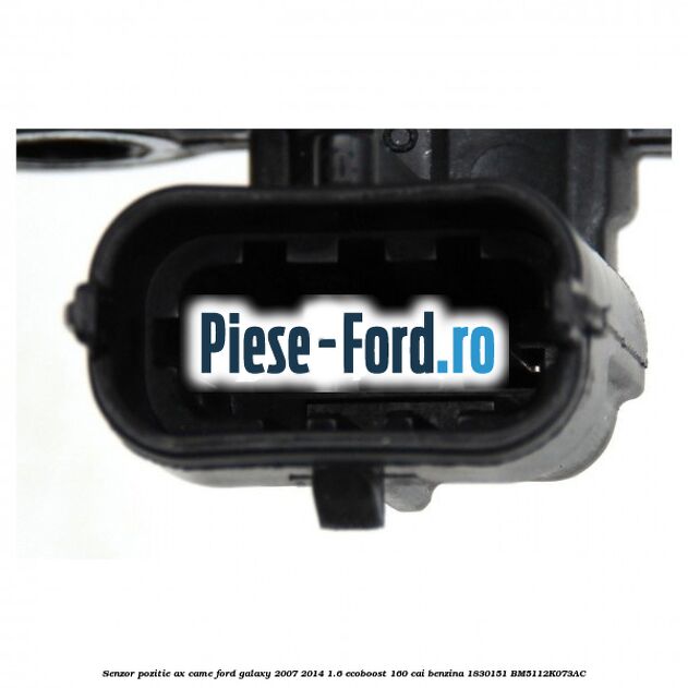 Senzor pozitie ax came Ford Galaxy 2007-2014 1.6 EcoBoost 160 cai benzina #C6AA6AEB48