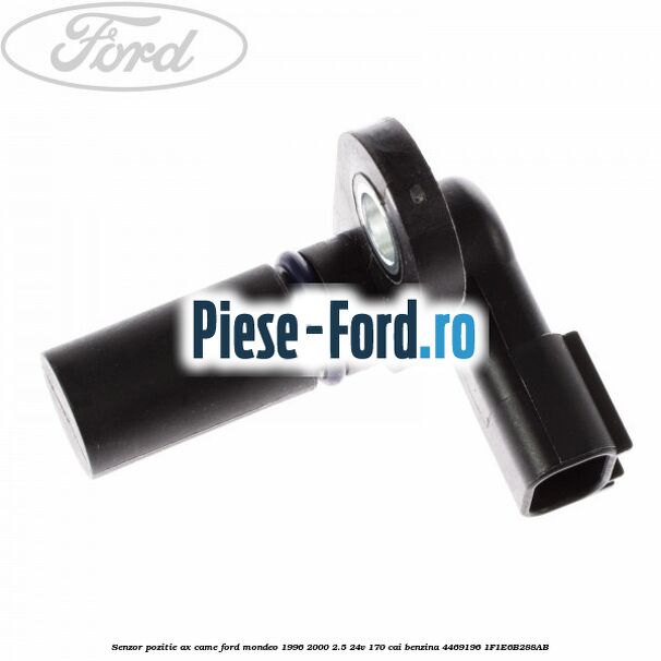 Senzor pozitie arbore cotit Ford Mondeo 1996-2000 2.5 24V 170 cai benzina