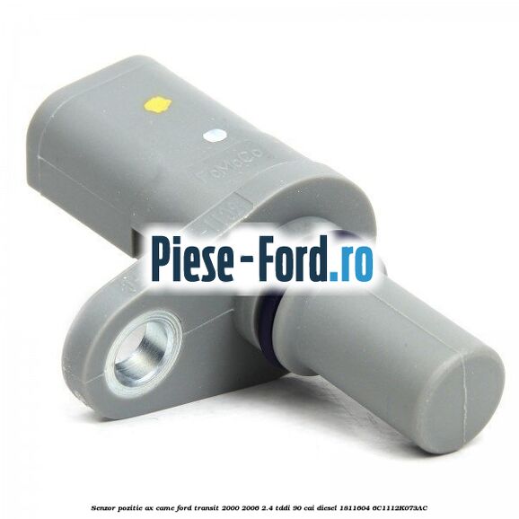 Senzor pozitie ax came Ford Transit 2000-2006 2.4 TDdi 90 cai diesel #9BC503074C