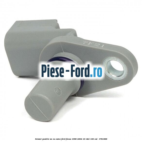 Senzor pozitie ax cu came Ford Focus 1998-2004 1.8 TDCi 100 cai #269F975C7F