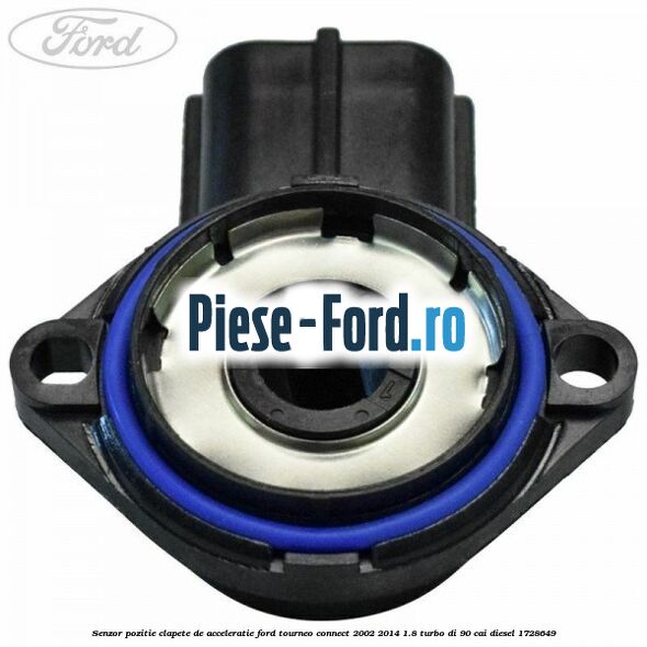Senzor pozitie clapete de acceleratie Ford Tourneo Connect 2002-2014 1.8 Turbo Di 90 cai #17B943307E Senzor pozitie clapete de acceleratie Ford Tourneo Connect 2002-2014 1.8 Turbo Di 90 cai #17B943307E