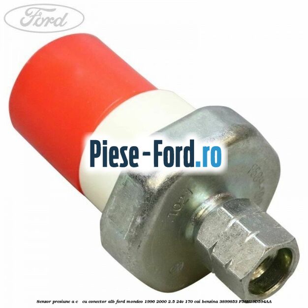 Senzor presiune A/C - cu conector alb Ford Mondeo 1996-2000 2.5 24V 170 cai benzina