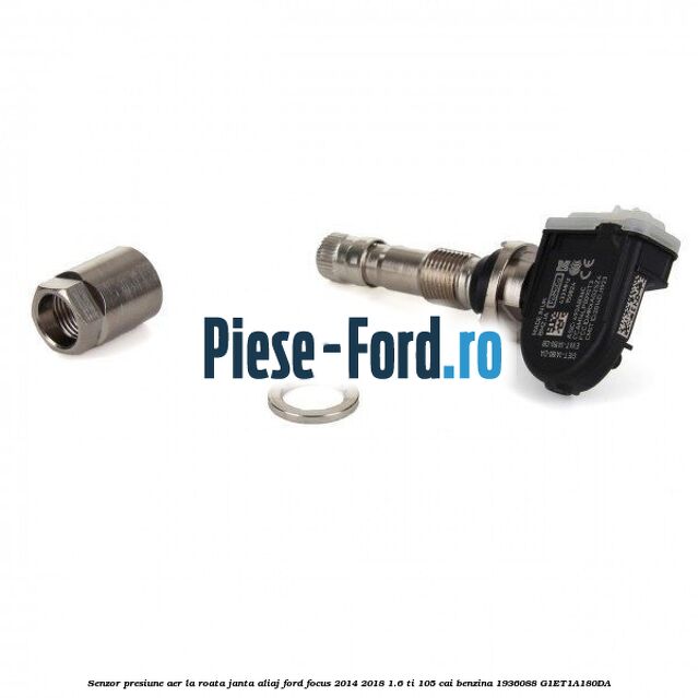 Senzor presiune aer la roata janta aliaj Ford Focus 2014-2018 1.6 Ti 105 cai benzina #945A91BF54
