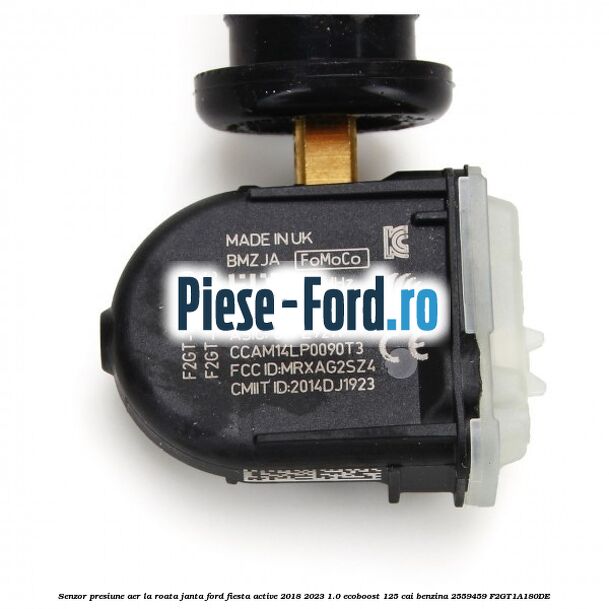 Senzor presiune aer la roata janta Ford Fiesta Active 2018-2023 1.0 EcoBoost 125 cai benzina #797E3EE9F6
