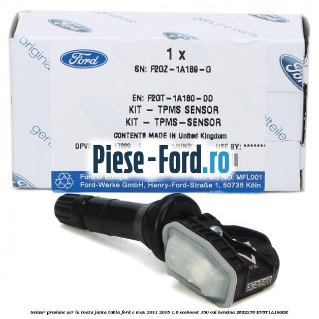 Senzor presiune aer la roata janta tabla Ford C-Max 2011-2015 1.6 EcoBoost 150 cai benzina #F80001001C