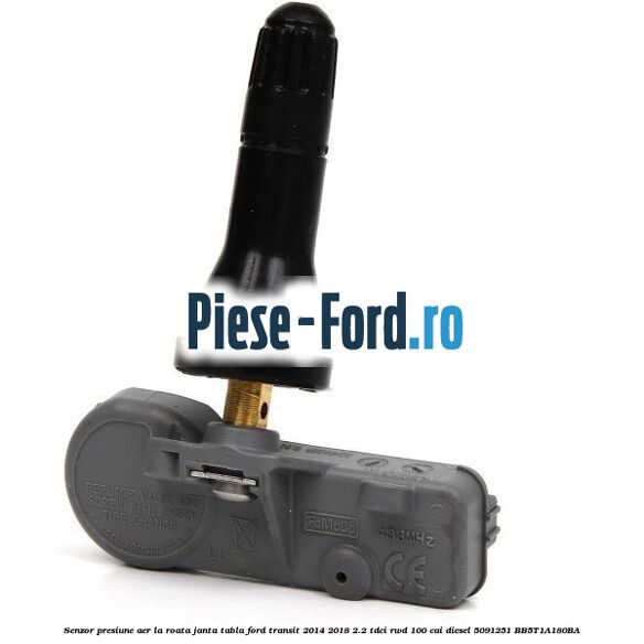 Capac ventil janta tabla, varianta cu senzor presiune roti Ford Transit 2014-2018 2.2 TDCi RWD 100 cai diesel