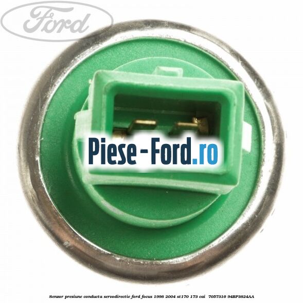 Senzor presiune conducta servodirectie Ford Focus 1998-2004 ST170 173 cai  #1D66BFDBC4