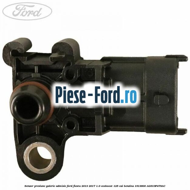Senzor presiune galerie admisie Ford Fiesta 2013-2017 1.0 EcoBoost 125 cai benzina