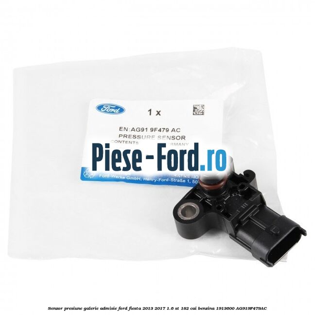 Senzor presiune galerie admisie Ford Fiesta 2013-2017 1.6 ST 182 cai benzina