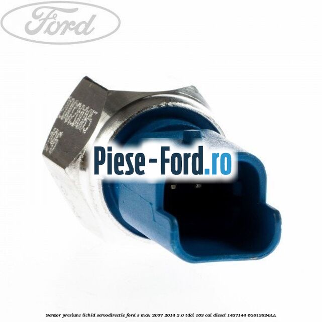 Senzor presiune lichid servodirectie Ford S-Max 2007-2014 2.0 TDCi 163 cai diesel #38D2F6B61E