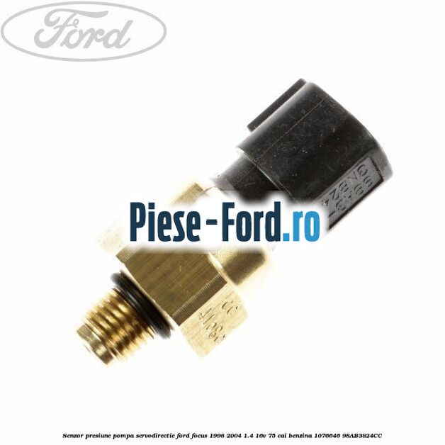 Senzor presiune pompa servodirectie Ford Focus 1998-2004 1.4 16V 75 cai benzina