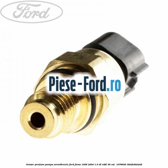 Senzor presiune pompa servodirectie Ford Focus 1998-2004 1.8 DI/TDDi 90 cai  #16DB30519E