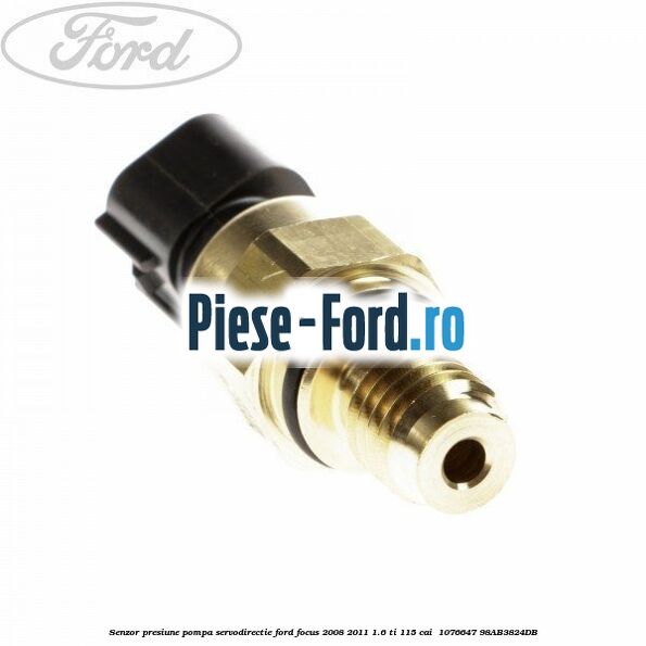 Senzor presiune pompa servodirectie Ford Focus 2008-2011 1.6 Ti 115 cai  #3F05F70DF4
