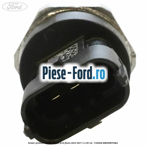 Senzor presiune rampa injectie Ford Fiesta 2013-2017 1.0 80 cai  #3900C0DA68