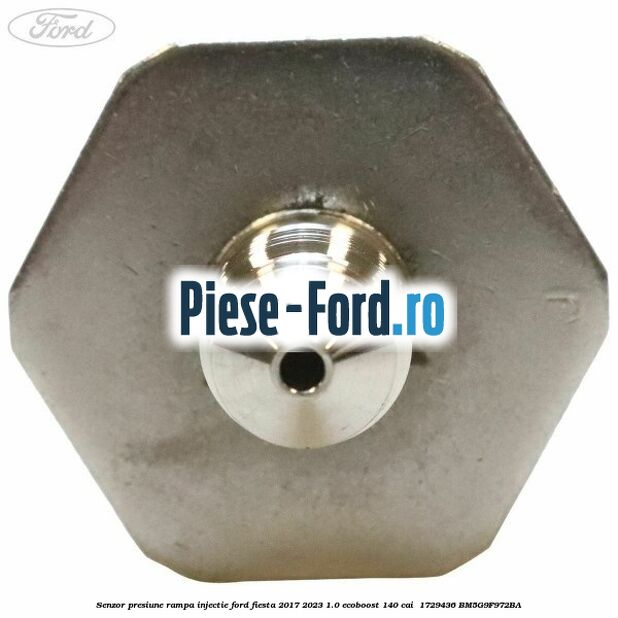 Senzor presiune rampa injectie Ford Fiesta 2017-2023 1.0 EcoBoost 140 cai  #EF770C1C7E