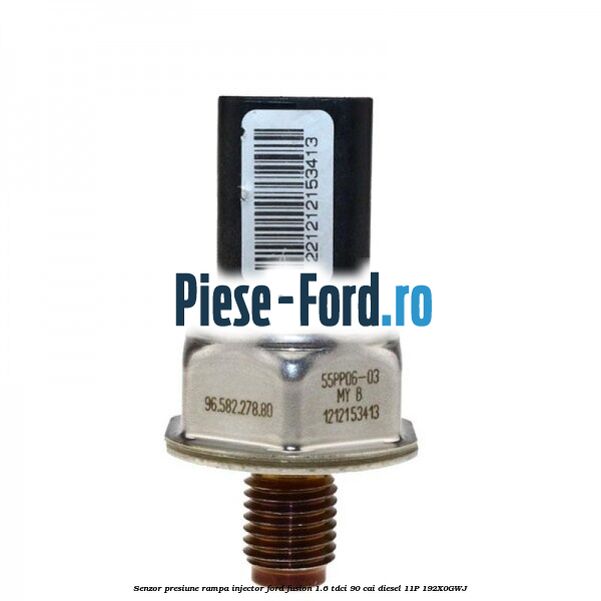 Senzor presiune rampa injector Ford Fusion 1.6 TDCi 90 cai diesel #C12D3C7704