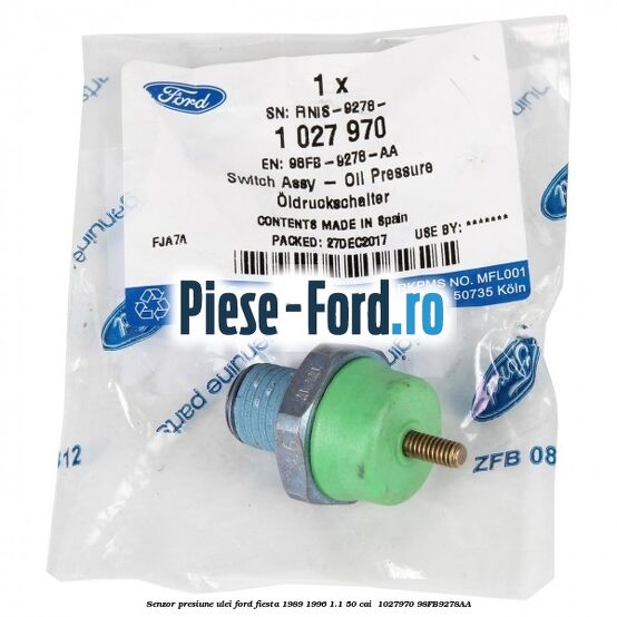 Senzor presiune ulei Ford Fiesta 1989-1996 1.1 50 cai  #47A52921EA