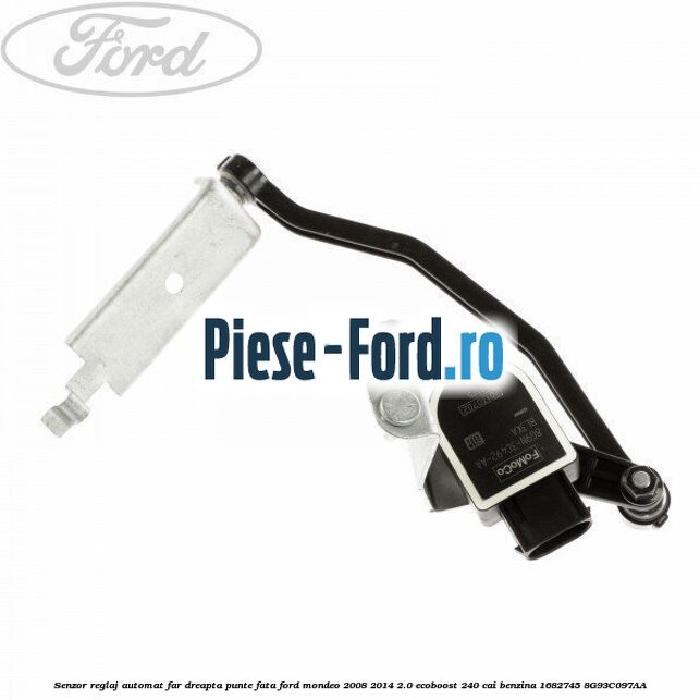 Senzor reglaj automat far dreapta punte fata Ford Mondeo 2008-2014 2.0 EcoBoost 240 cai benzina