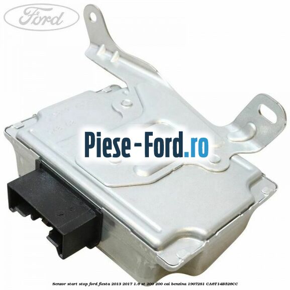 Senzor marsarier cutie 6 trepte Ford Fiesta 2013-2017 1.6 ST 200 200 cai benzina