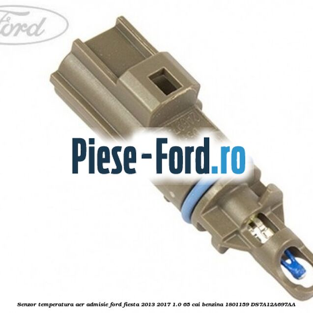 Senzor temperatura aer admisie Ford Fiesta 2013-2017 1.0 65 cai benzina #754EA00318