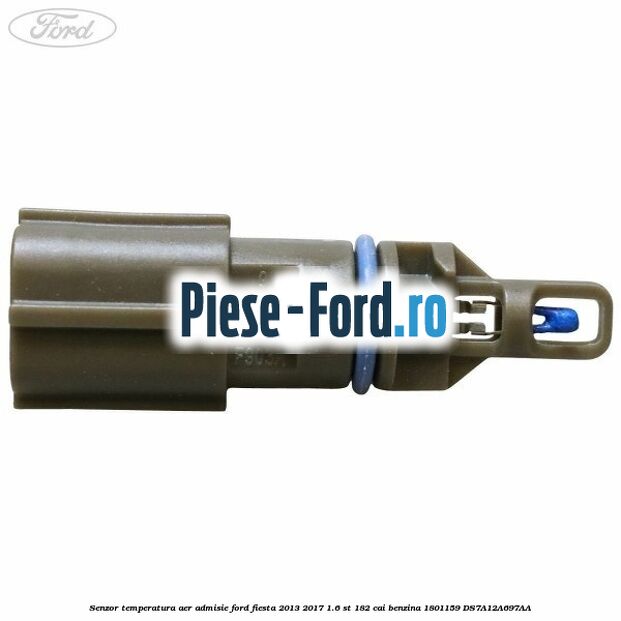 Senzor temperatura aer admisie Ford Fiesta 2013-2017 1.6 ST 182 cai benzina