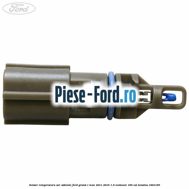 Senzor temperatura aer admisie Ford Grand C-Max 2011-2015 1.6 EcoBoost 150 cai